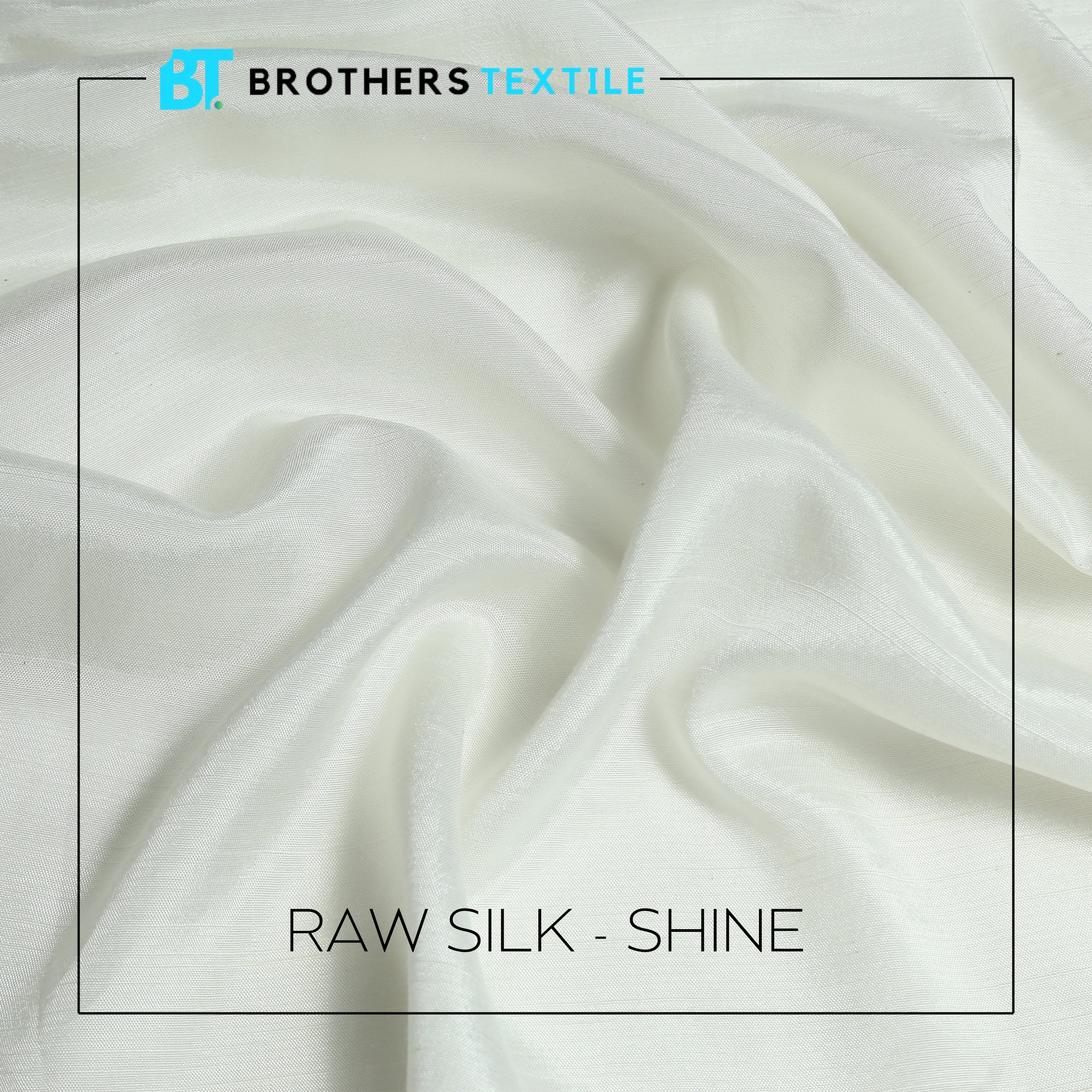 Raw Silk - Shine